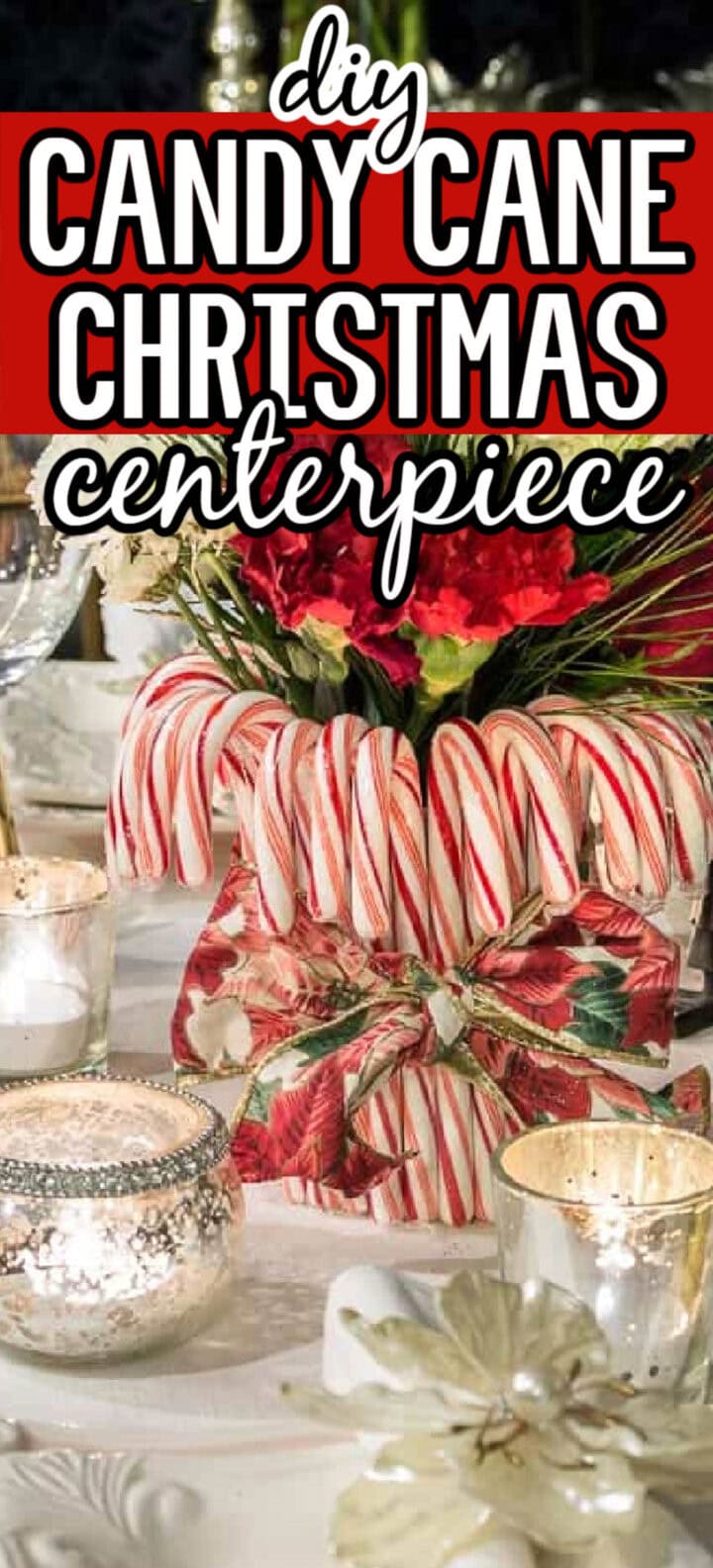 DIY candy cane Christmas centerpiece