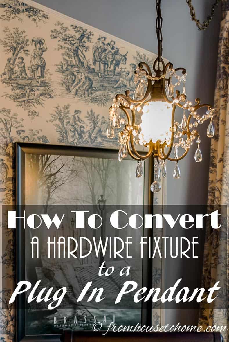 How To Convert a Hardwire Fixture To a Plug In Pendant