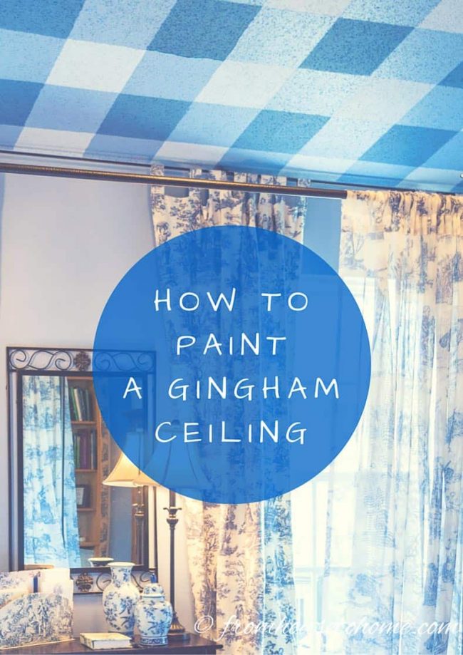 How To Paint A Gingham Pattern On The Ceiling