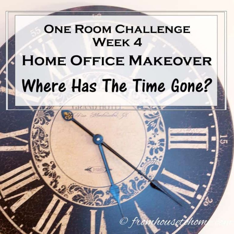 One Room Challenge Week 4 – Home Office Makeover: Where Did The Time Go?