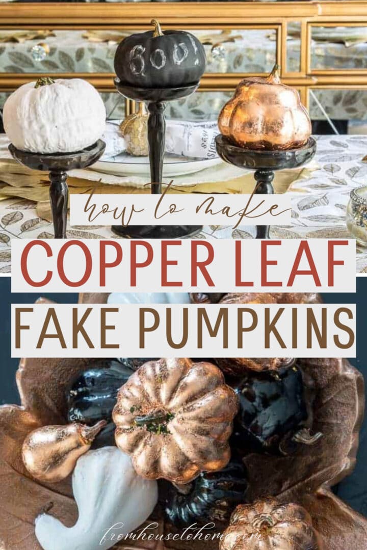 copper leaf faux pumpkins