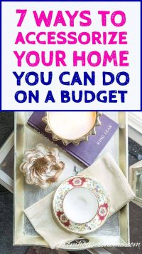 ways to accessorized your home you can do on a budget