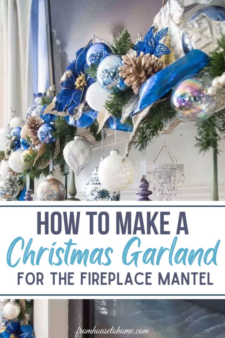 how to make a Christmas garland for the fireplace mantel