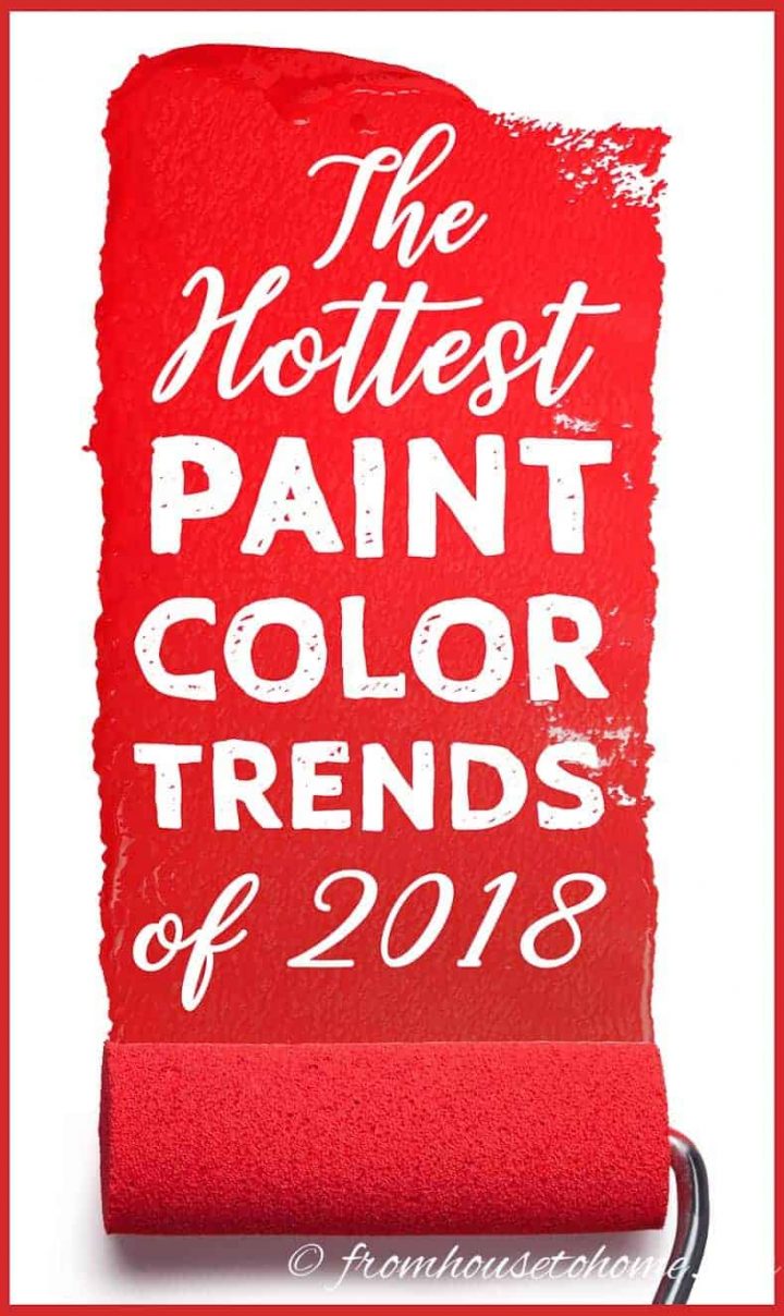 2018 paint color trends