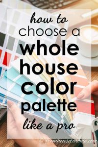 how to choose a whole house color palette like a pro