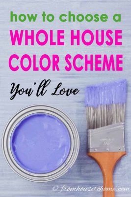how to choose a whole house color scheme you'll love