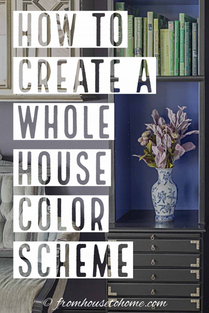 How to create a whole house color scheme