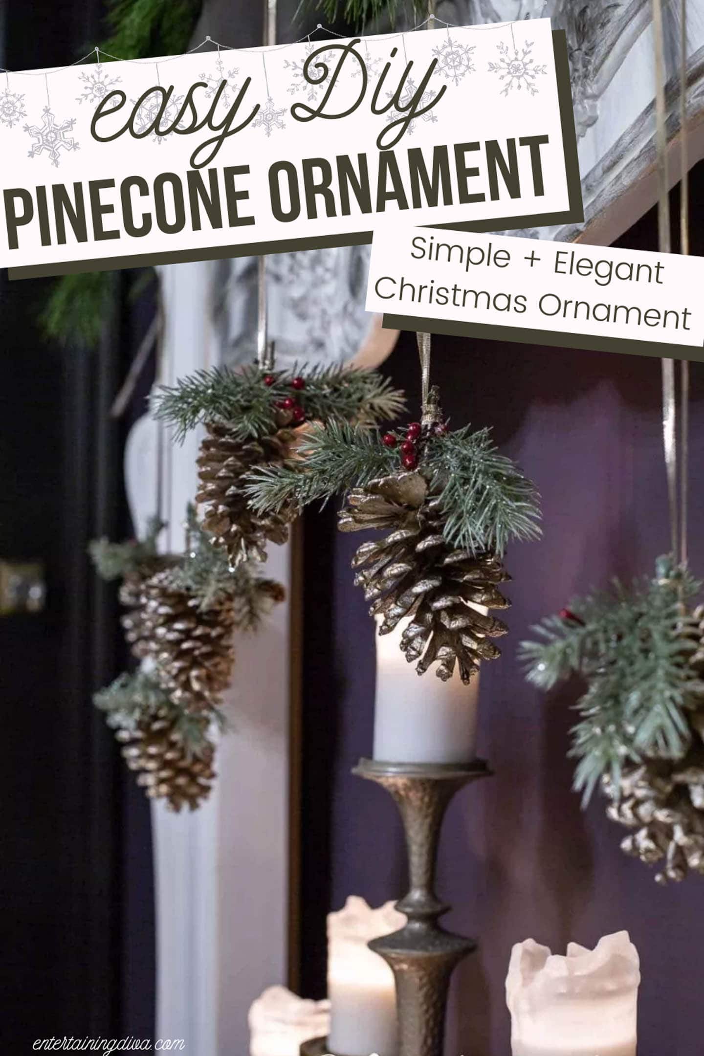 Really Easy Pine Cone DIY Christmas Ornament