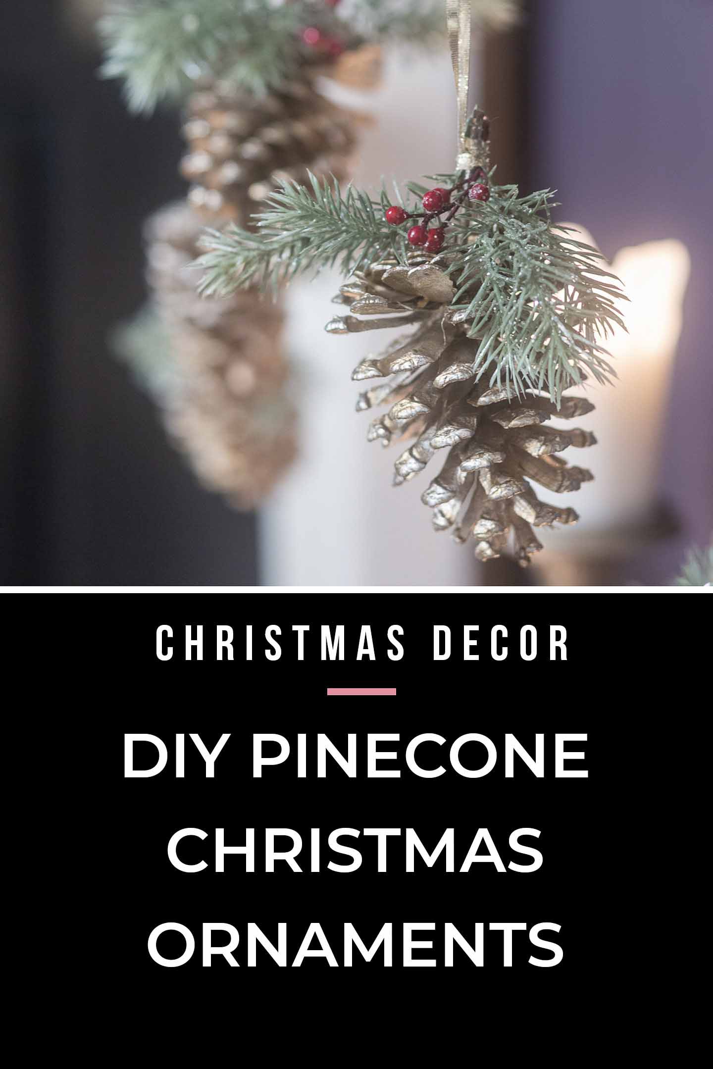 Really Easy Pine Cone DIY Christmas Ornament