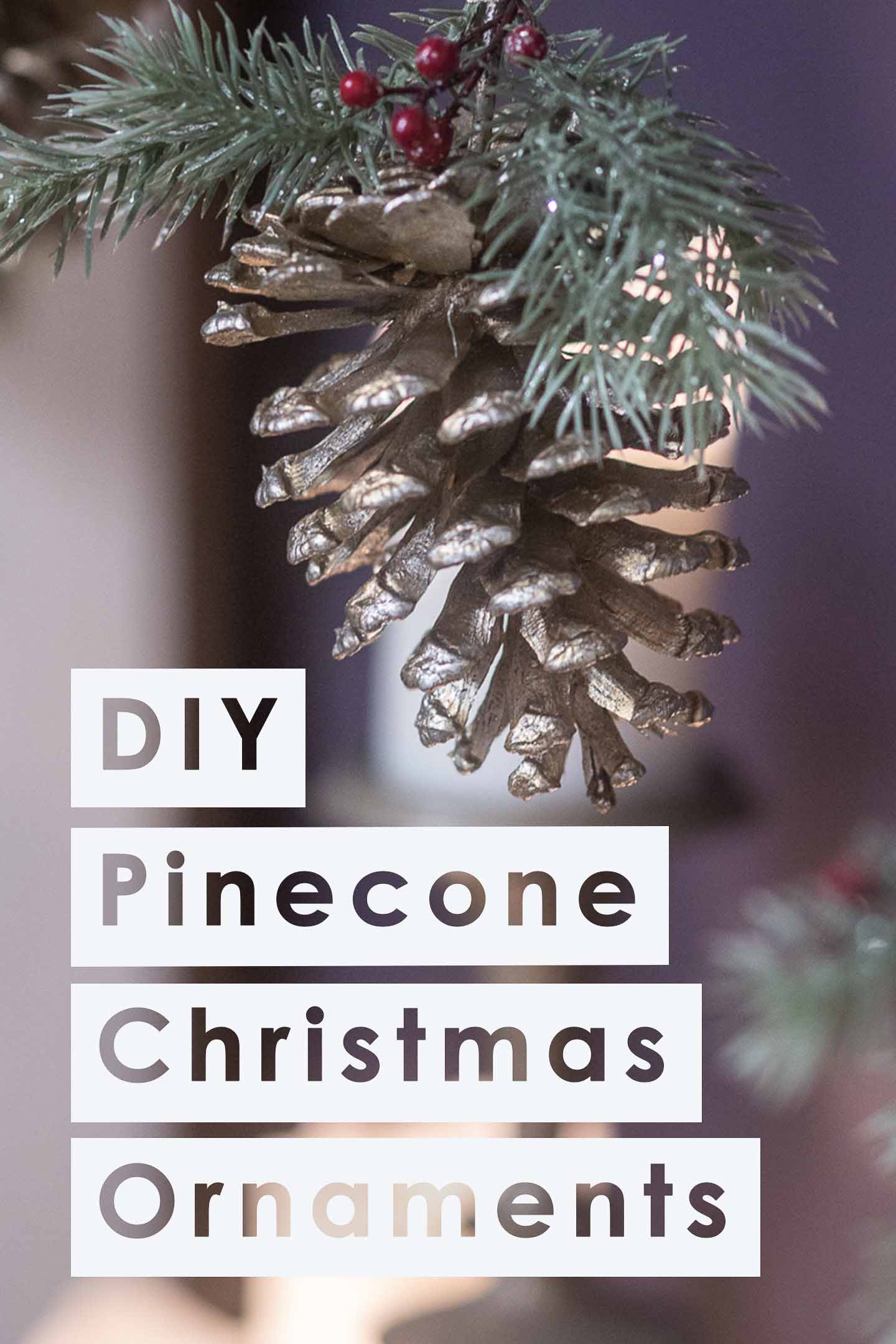 Really Easy Pine Cone DIY Christmas Ornament