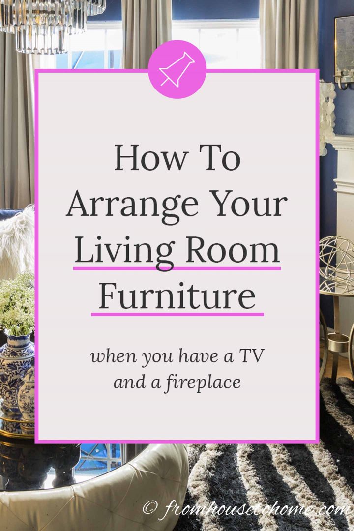 How to arrange your living room furniture when you have a TV and a fireplace