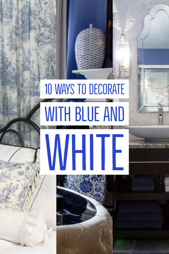 Blue and white decorating ideas