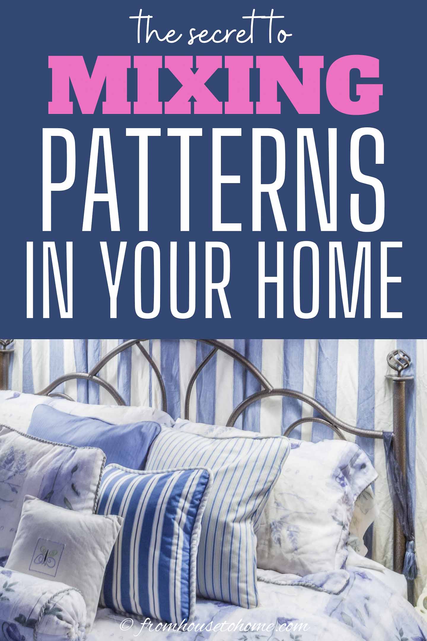 the secret to mixing patterns in your home