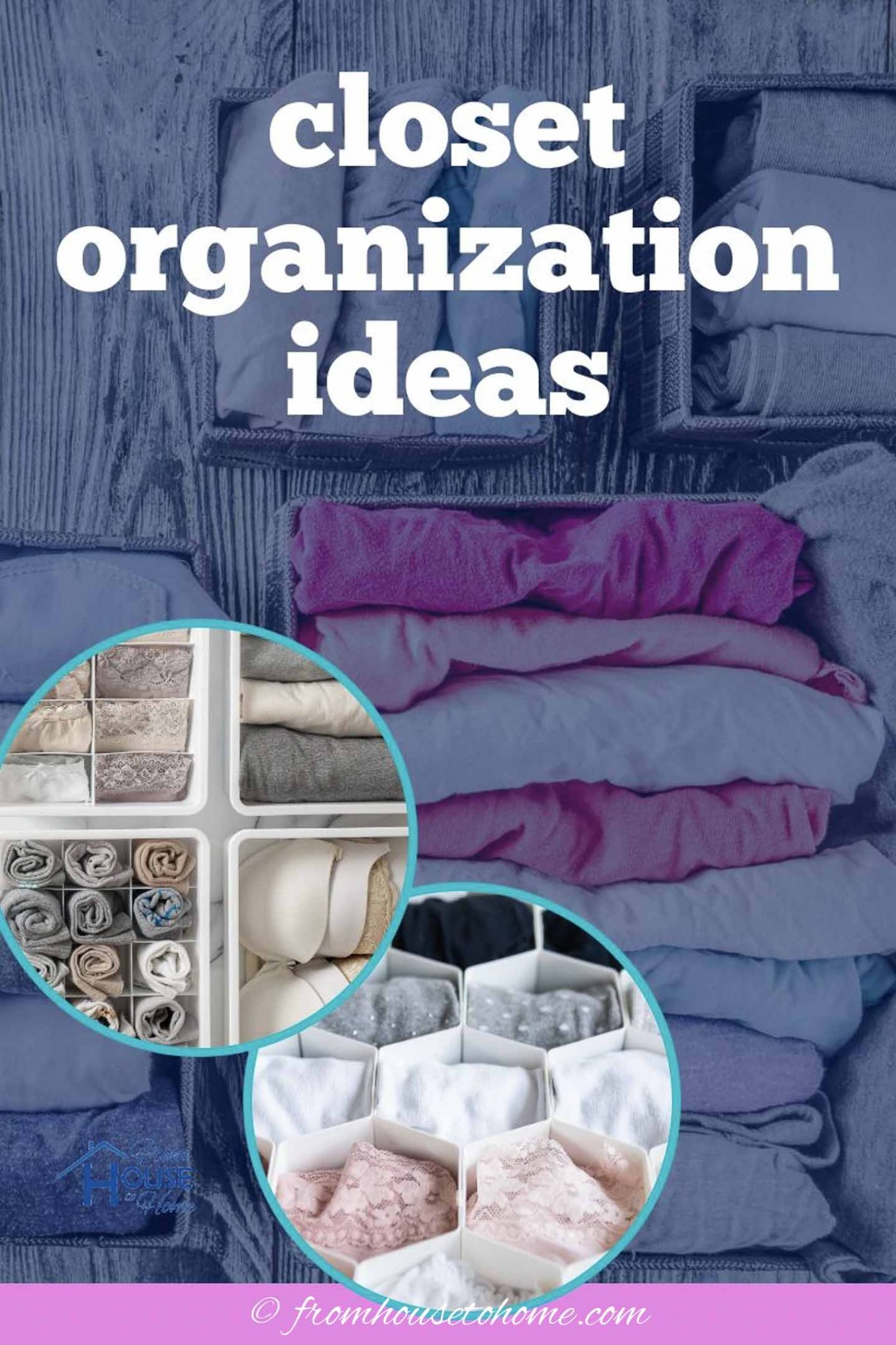 Closet Organization Ideas: How To Organize Your Closet (So You Can Find