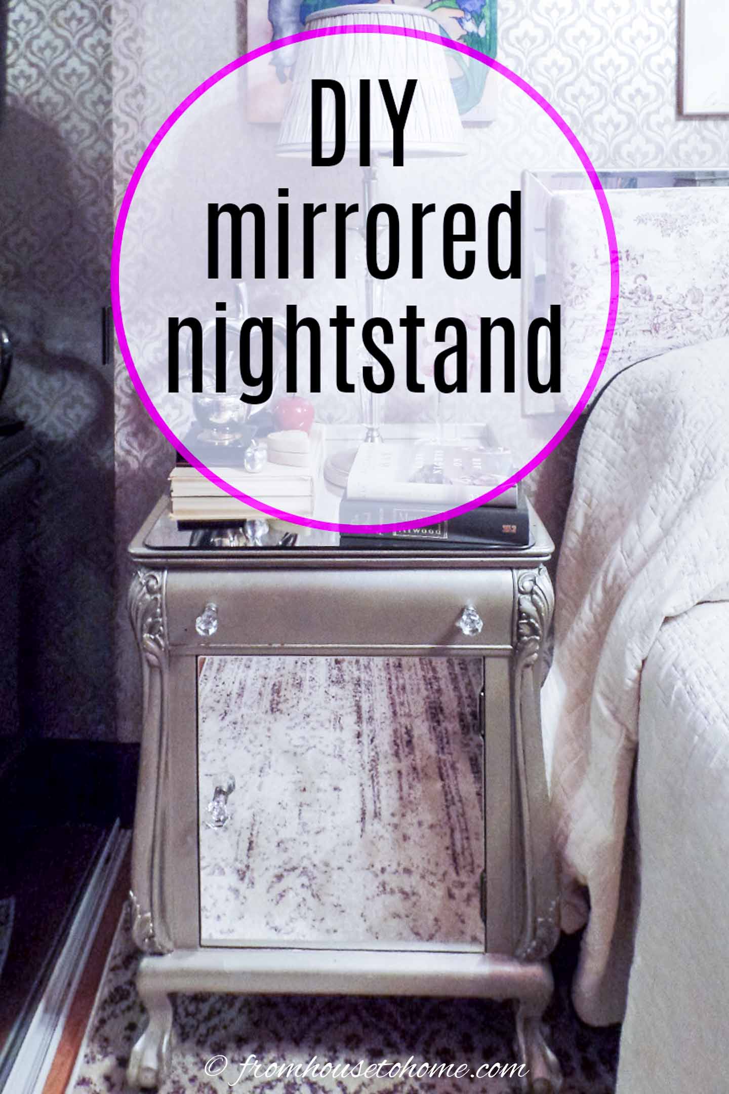 DIY mirrored nightstand