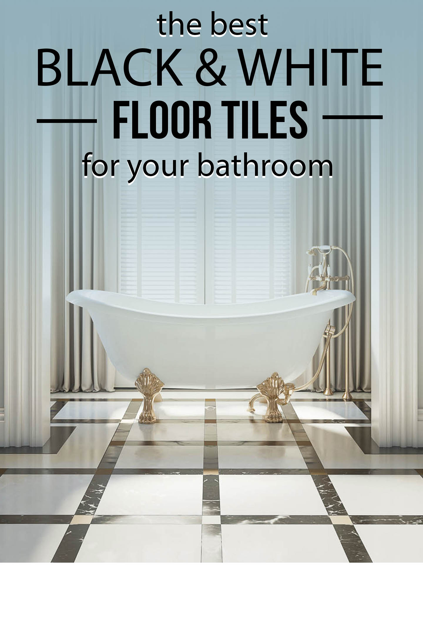 Timeless Black And White Bathroom Floor Tile Ideas