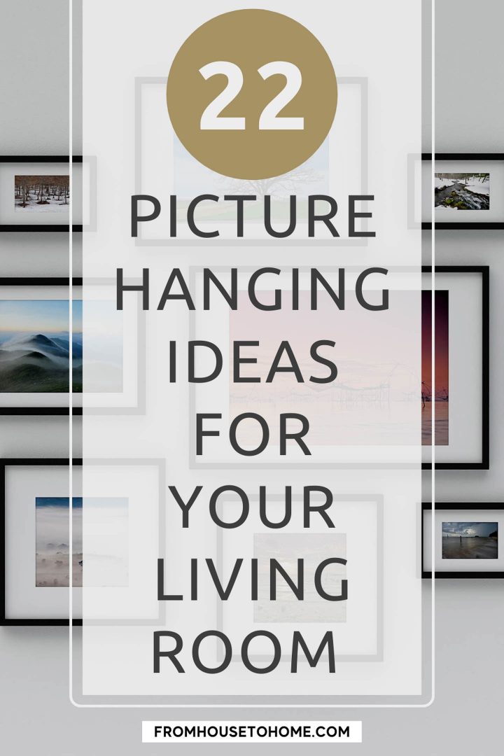 22 picture hanging ideas for your living room