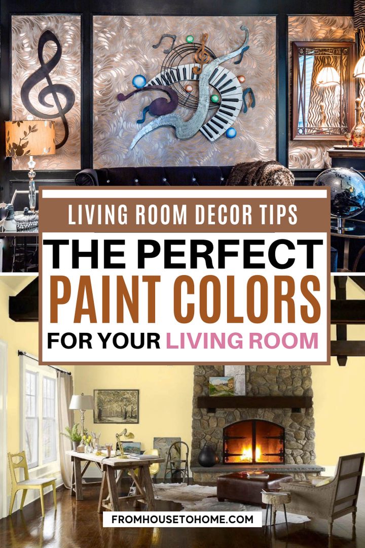 living room decor tips: the perfect paint colors for your living room