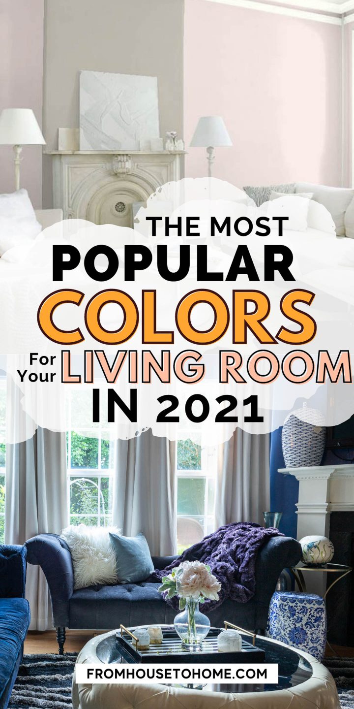 the most popular colors for your living room in 2021