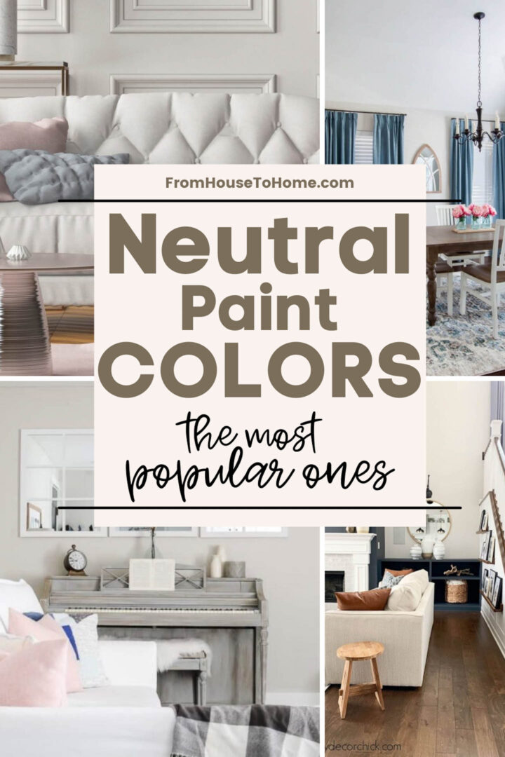 neutral paint colors (the most popular ones)