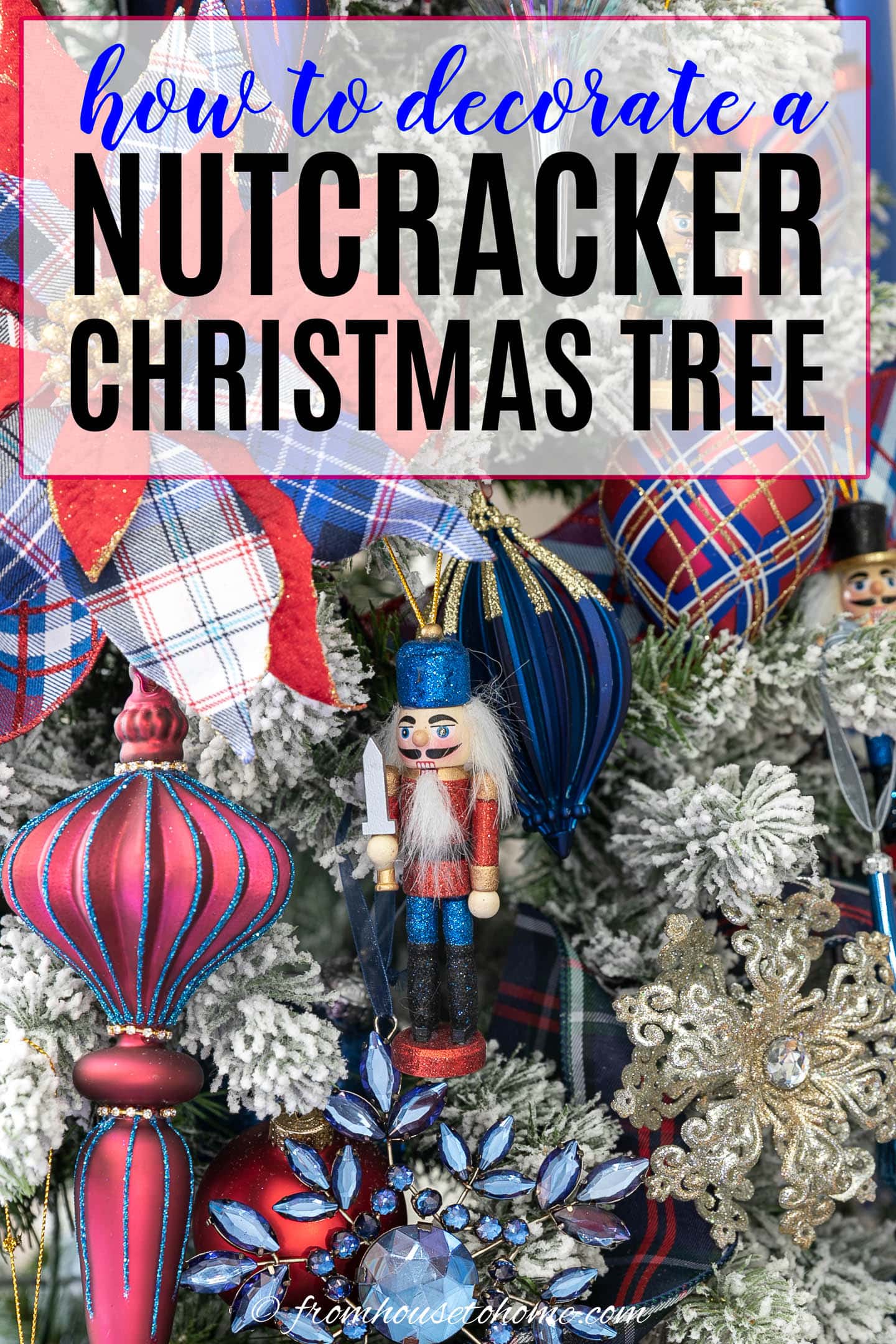 how to decorate a nutcracker Christmas tree