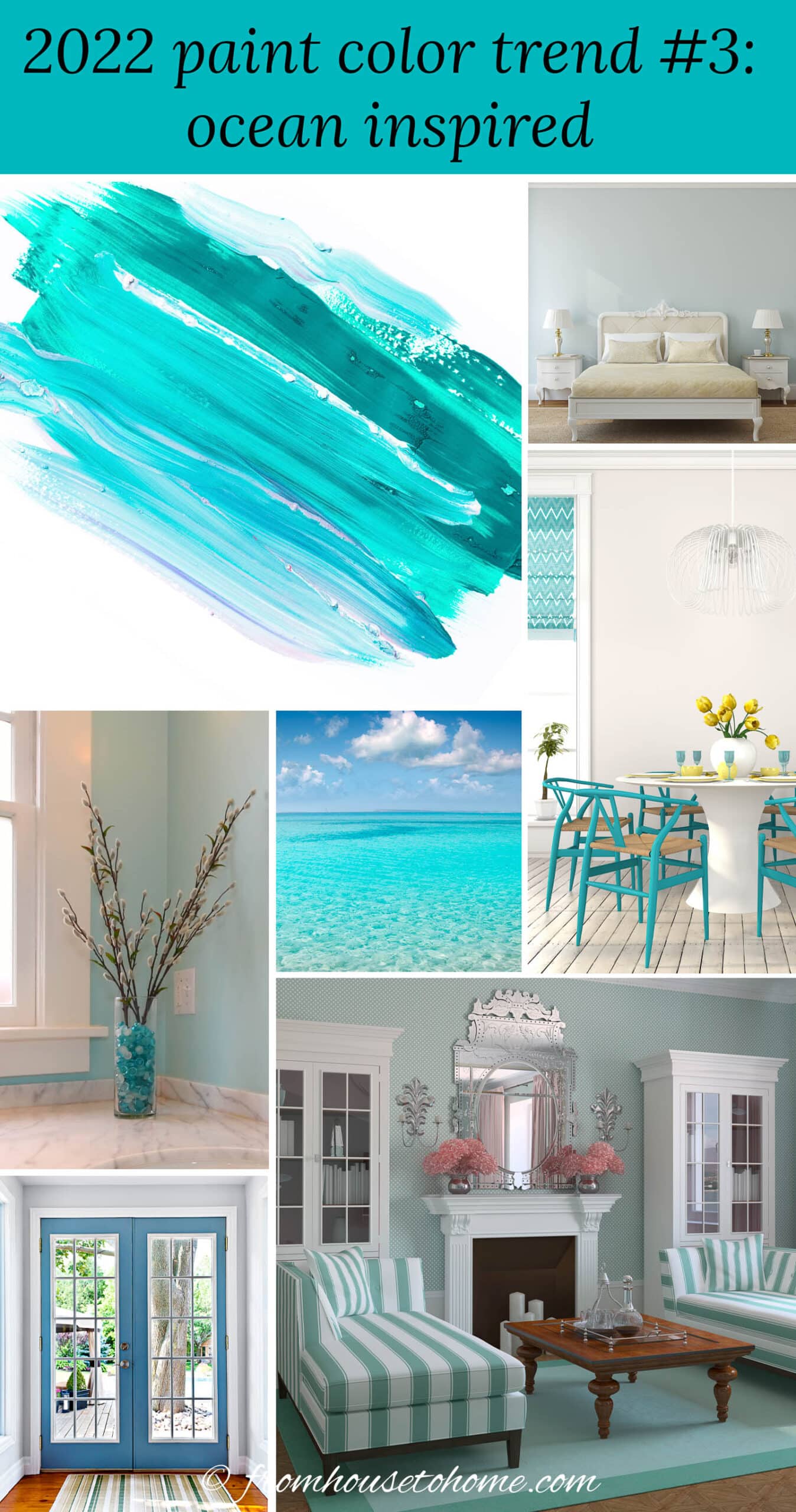 ocean-inspired colors including an aqua paint swatch, a bedroom with light green walls, dining room chairs painted in aqua, the Caribbean ocean, an aqua vase, teal french doors, and a sitting room painted in sea glass green