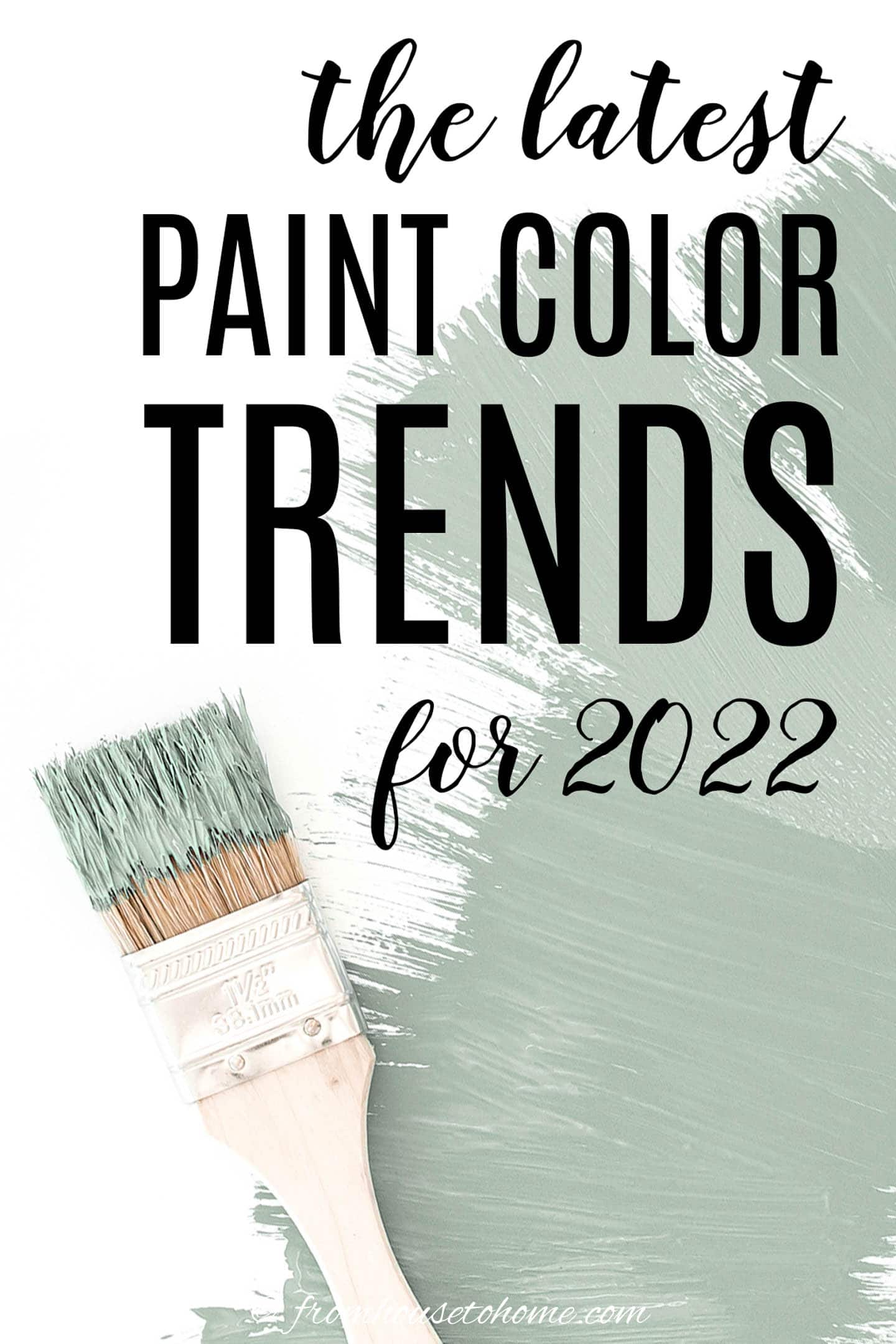 the latest paint color trends for 2022