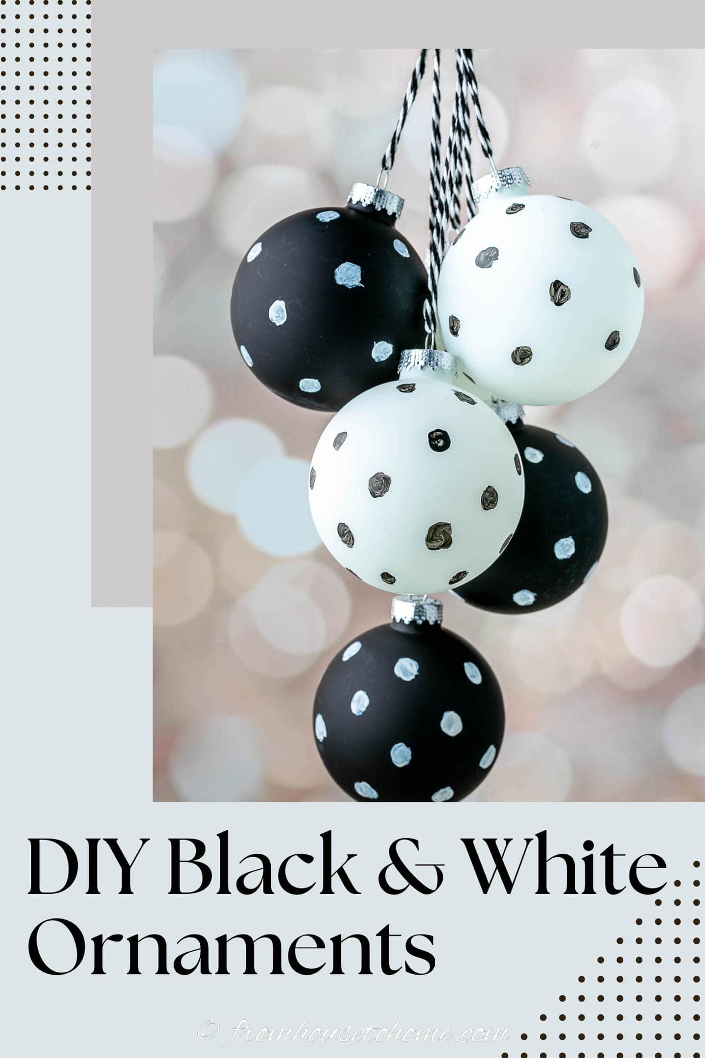 DIY black and white Christmas ornaments