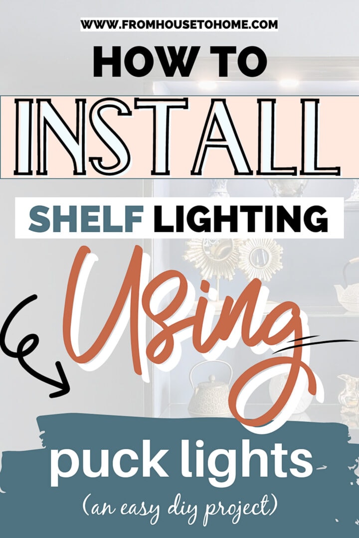 How To Install Shelf Lighting Using Puck lights