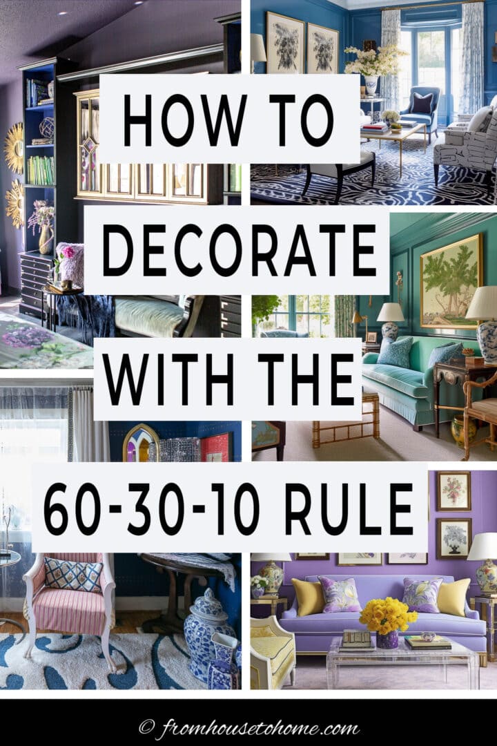 how to decorate with the 60 30 10 rule