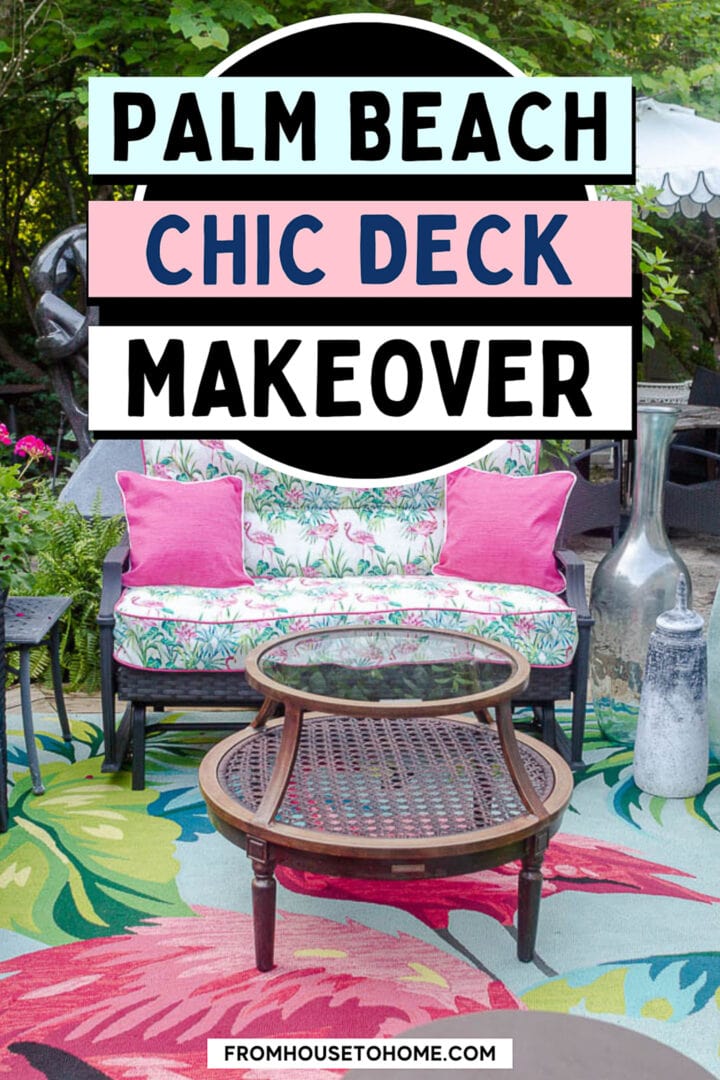 25 Deck Decorating Ideas & A Palm Beach Chic Deck Makeover