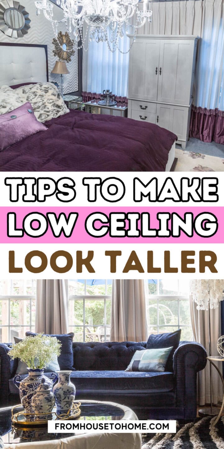 tips to make a low ceiling look taller