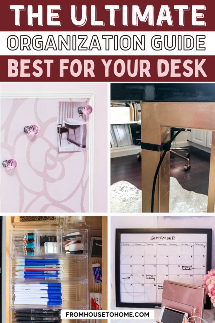 Discover desk organization ideas in the ultimate guide.