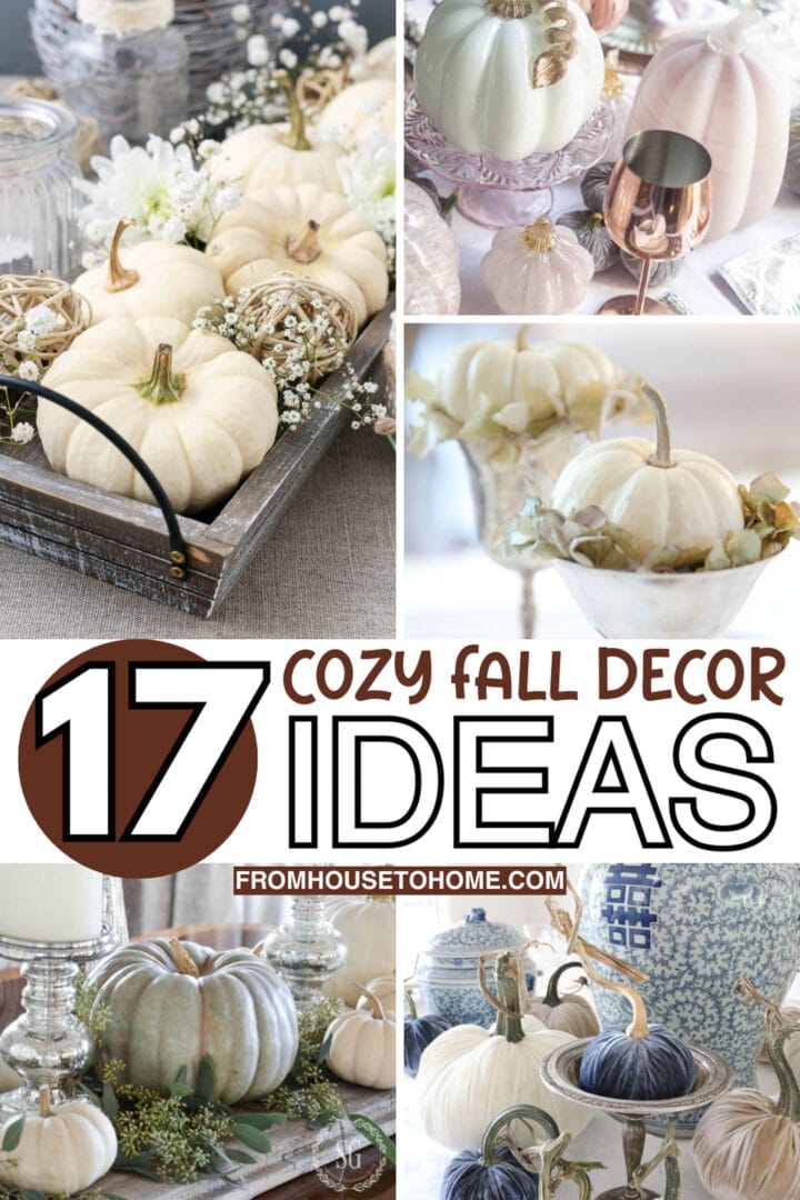 Discover 17 cozy fall home decor ideas.