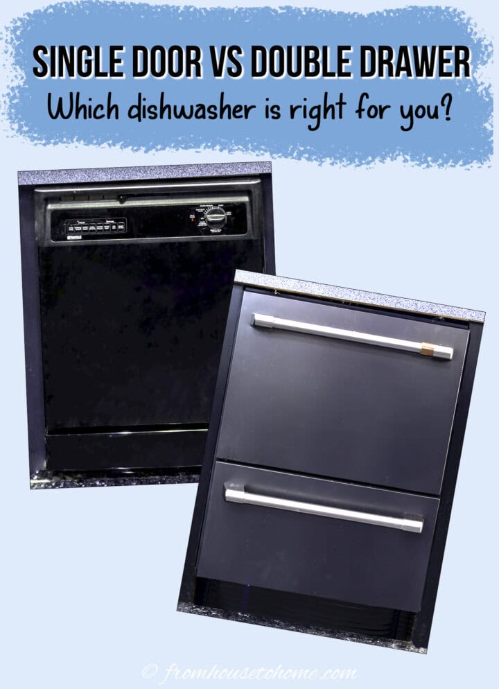 Single door vs double drawer dishwasher comparison