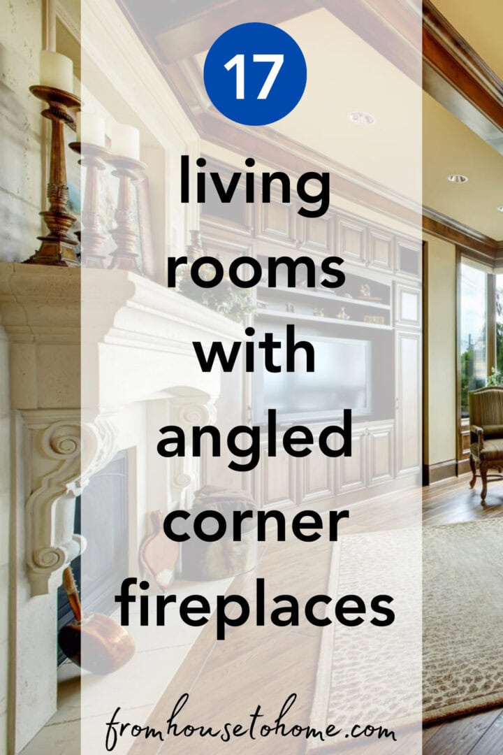 17 living rooms with angled corner fireplaces