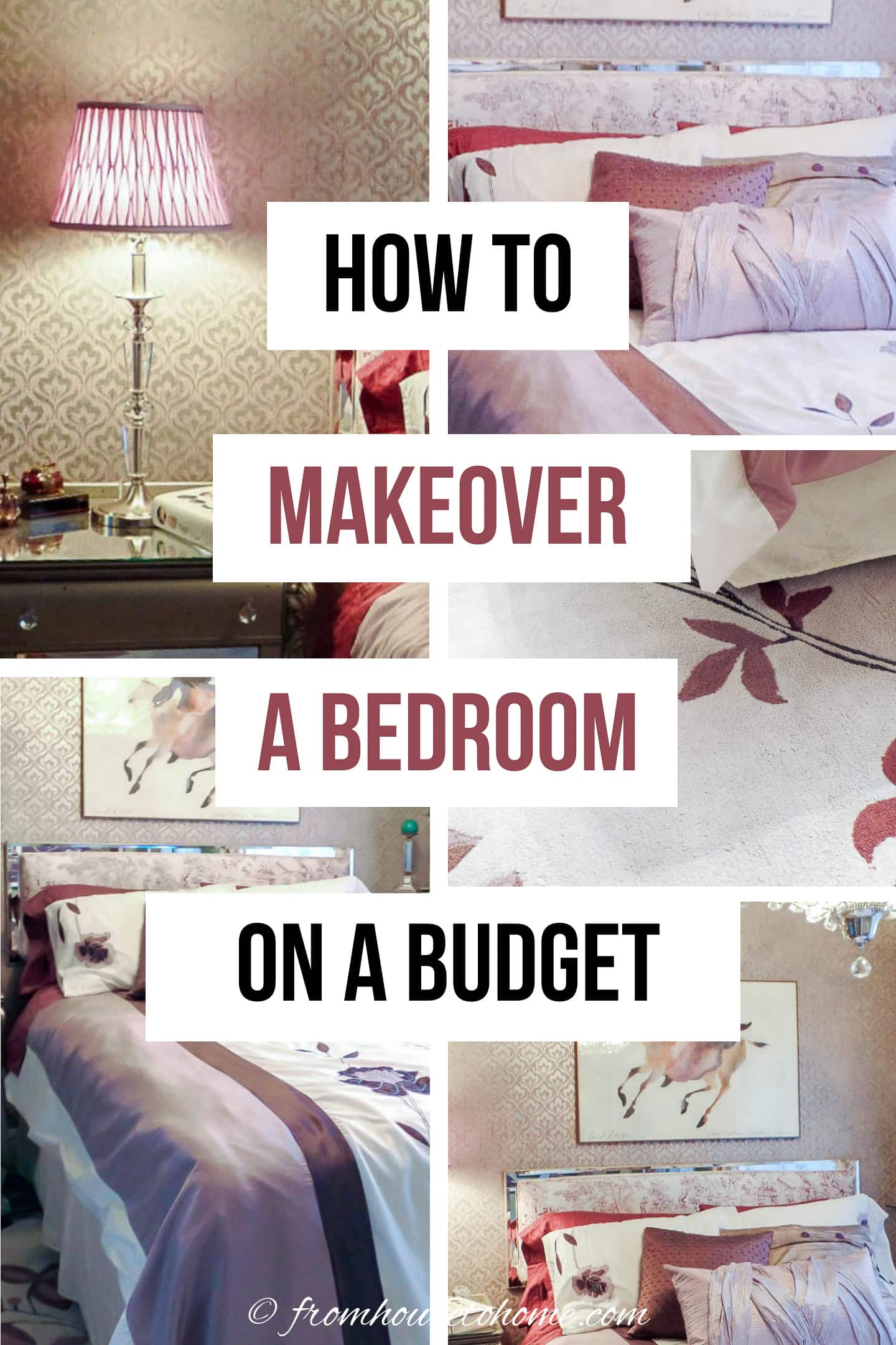 how to makeover a bedroom on a budget