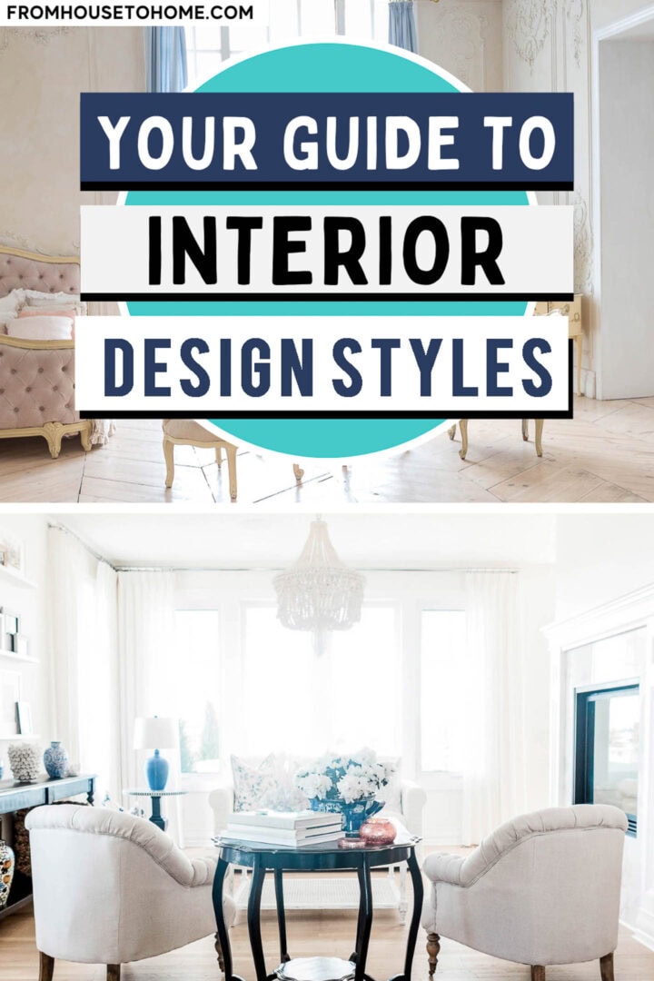 Decorating Styles 101: Find The Interior Design Styles You Love
