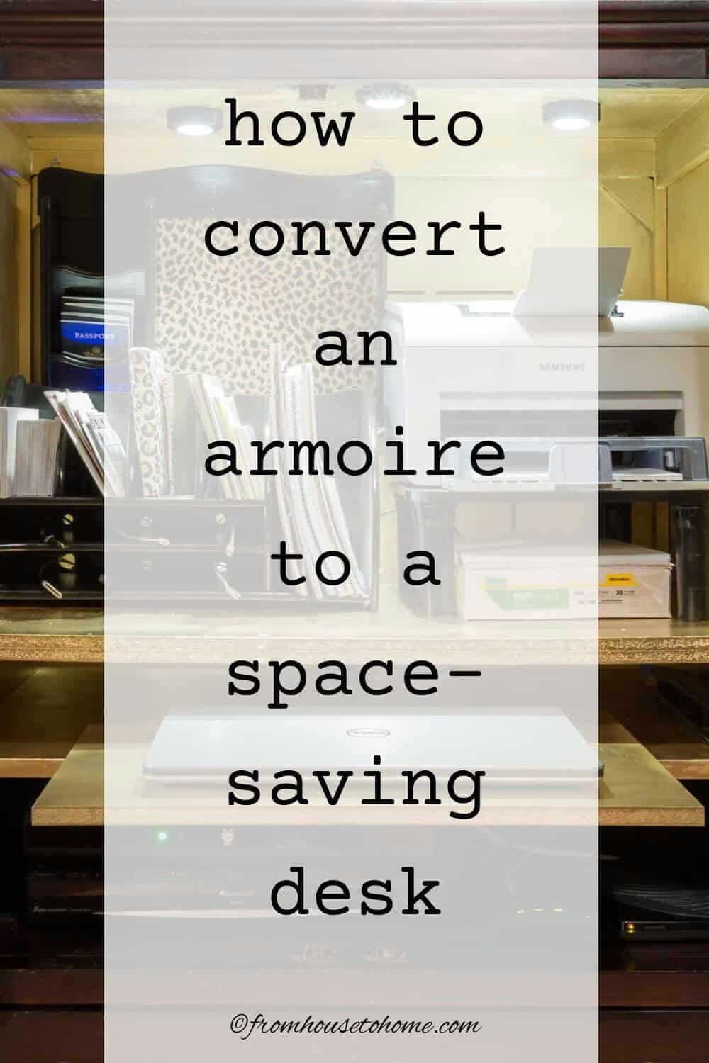 how to convert an armoire into a space-saving desk