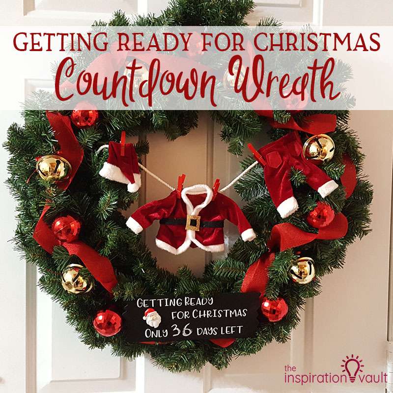 getting ready for christmas countdown wreath