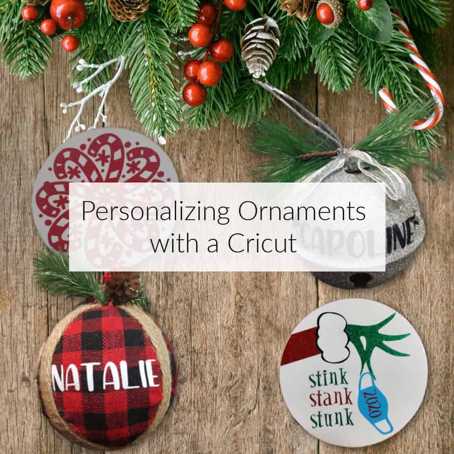 personalizing ornaments with a cricut