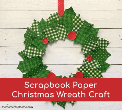 scrapbook paper christmas wreath craft -
