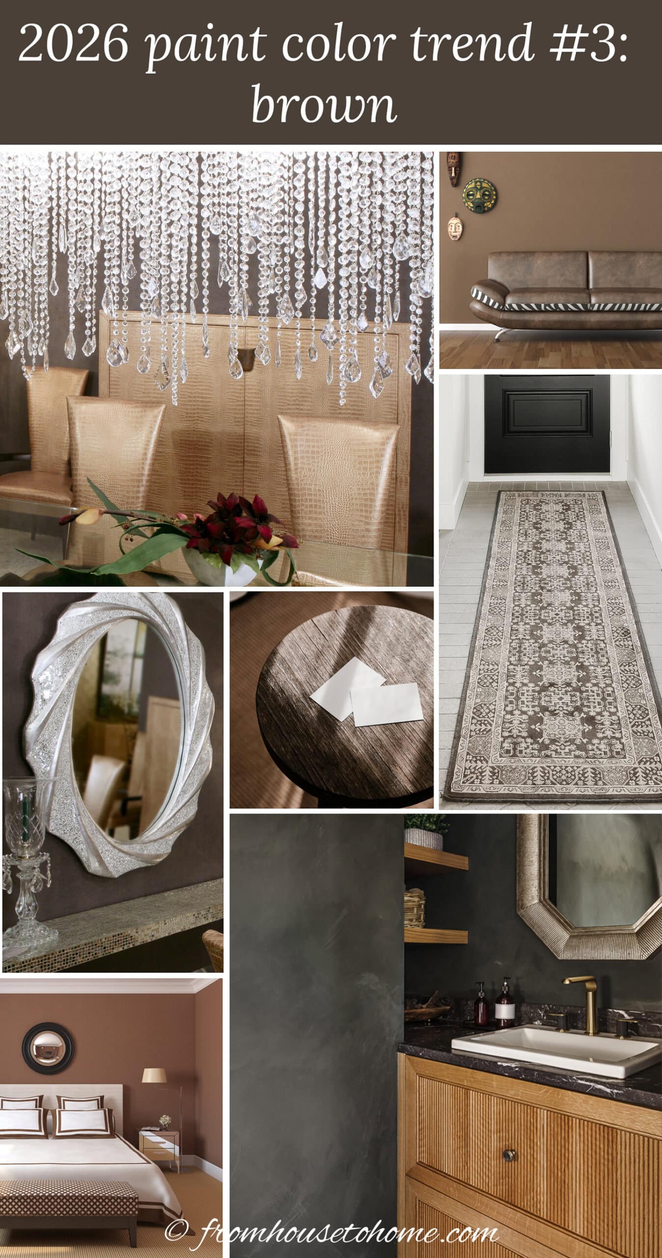 A collage of brown rooms, furniture and accessories with the text "2026 paint color trend #3: brown" written at the top