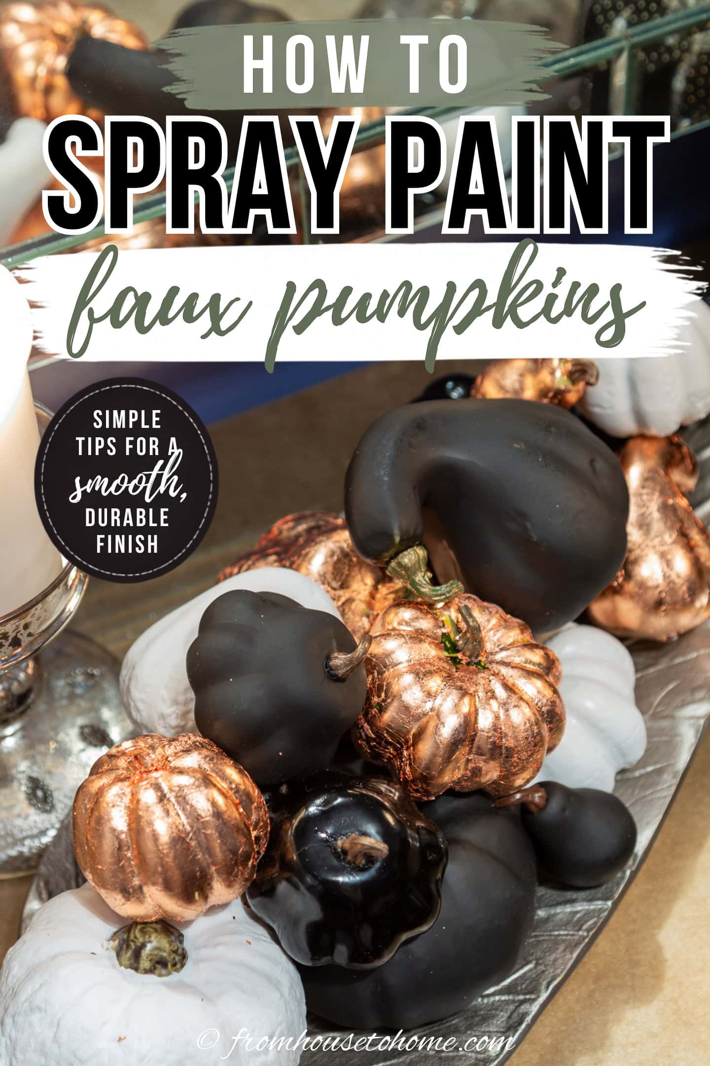 how to spray paint faux pumpkins